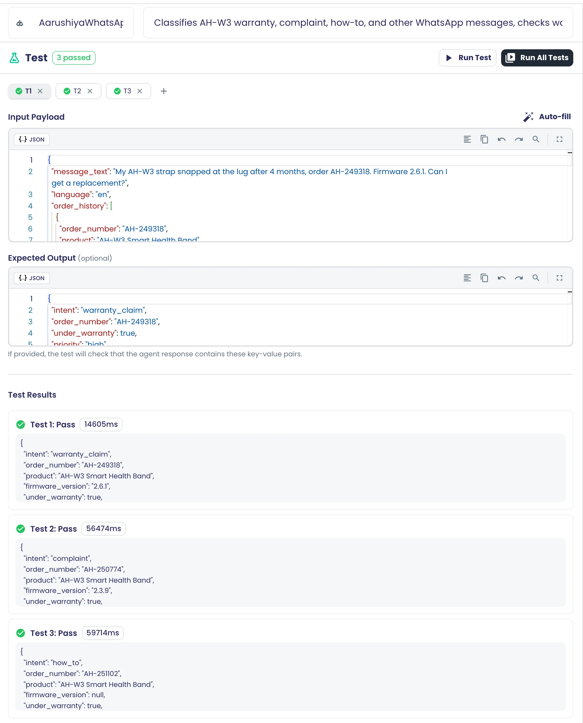 The AarushiyaWhatsApp agent's Test pane shows three test cases, T1 to T3, each with a green check and a '3 passed' badge, an Input Payload JSON editor with an Auto-fill button, an optional Expected Output editor, Run Test and Run All Tests buttons, and Test 1, 2 and 3 marked Pass with their run times and output JSON.