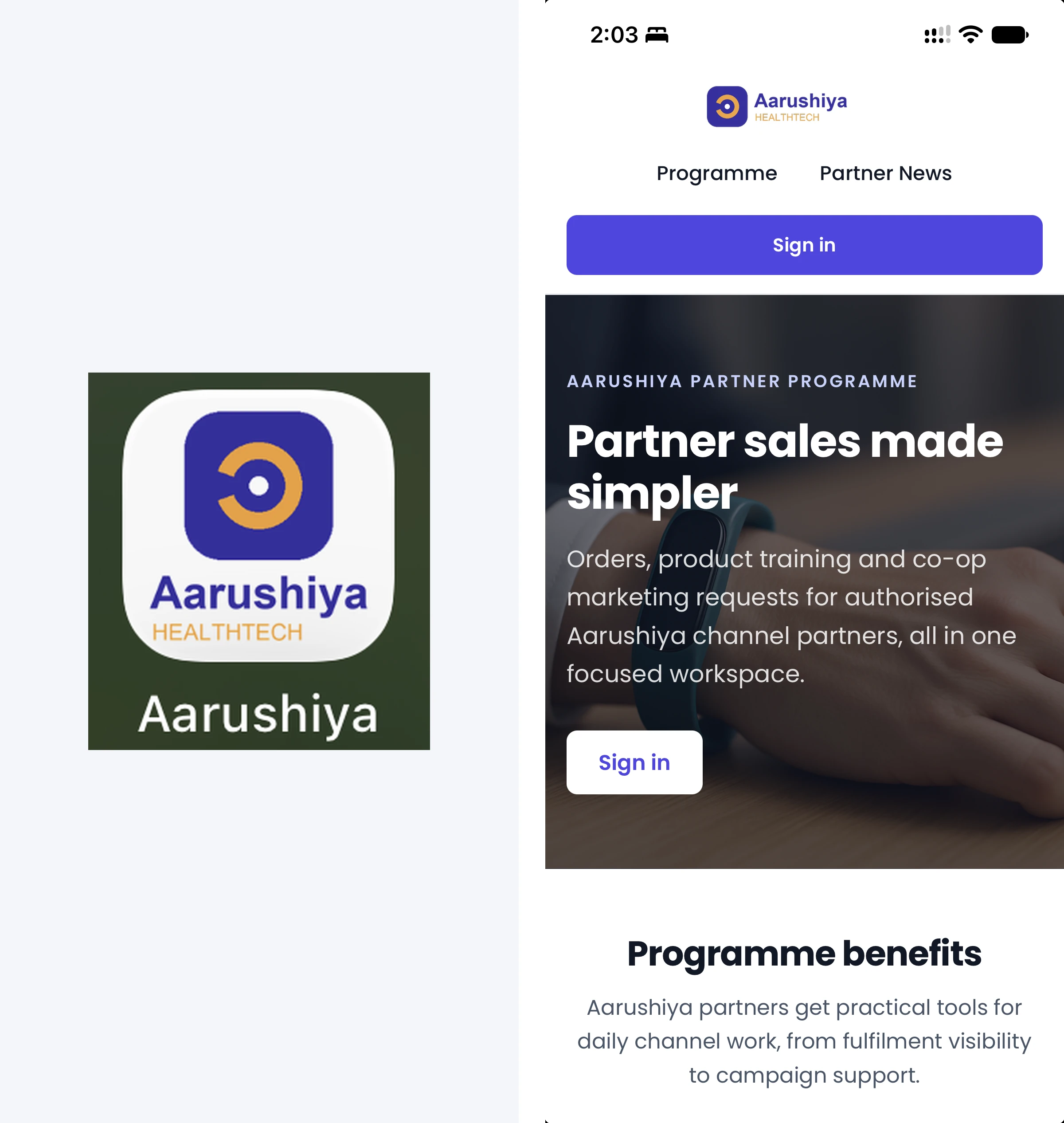 The Aarushiya partner portal installed on a phone: the home-screen icon with the Aarushiya logo, and the portal opened from it as a standalone app without a browser bar
