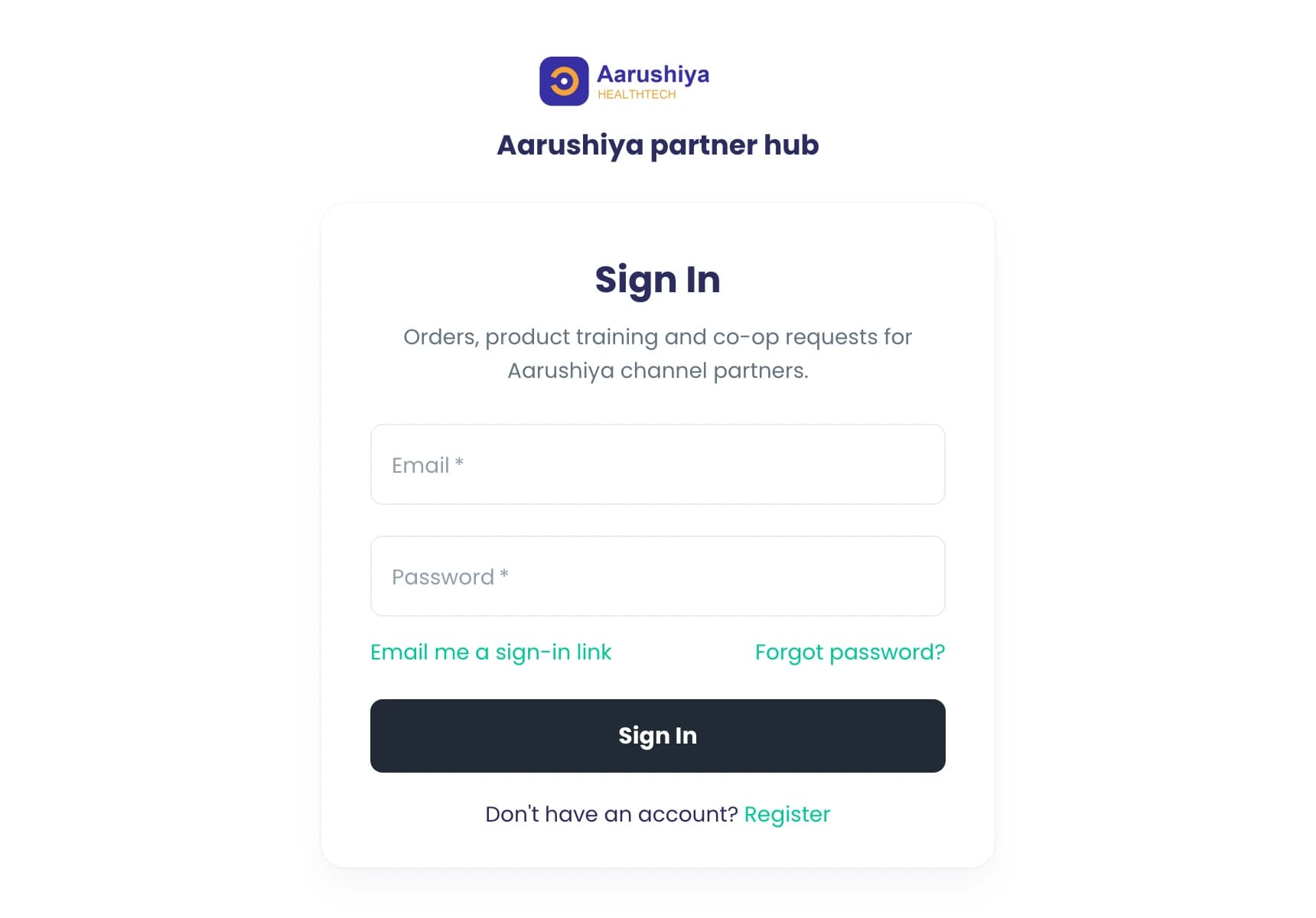 The Aarushiya partner hub sign-in page in the brand's logo and wording, with a one-time email link, password reset and self-registration