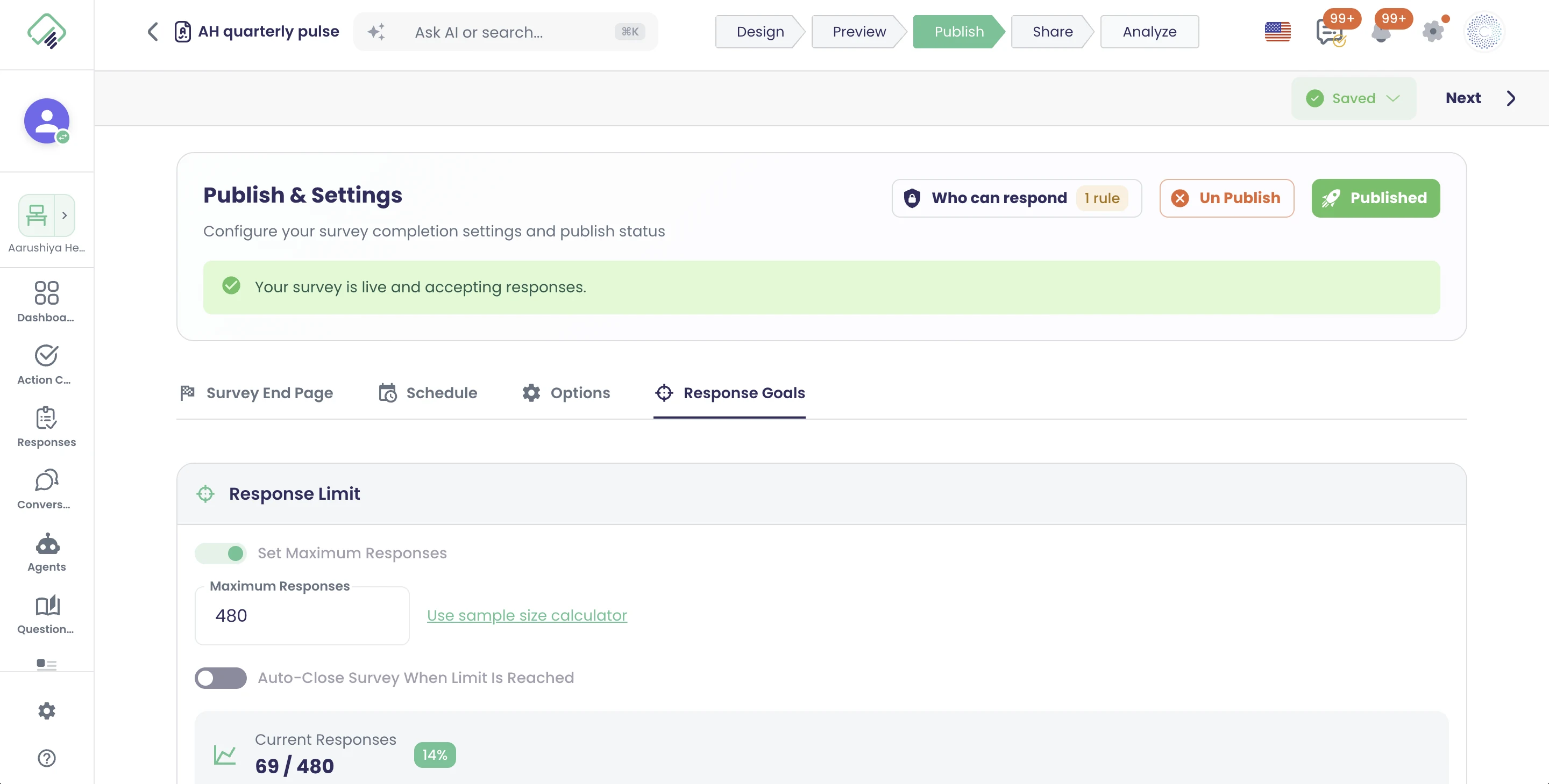 Veröffentlichung und Einstellungen für die AH-Quartals-Pulsbefragung: eine Regel dafür, wer antworten darf, ein Ziel von 480 Antworten mit Stichprobenrechner und einem Fortschritt von 69 von 480