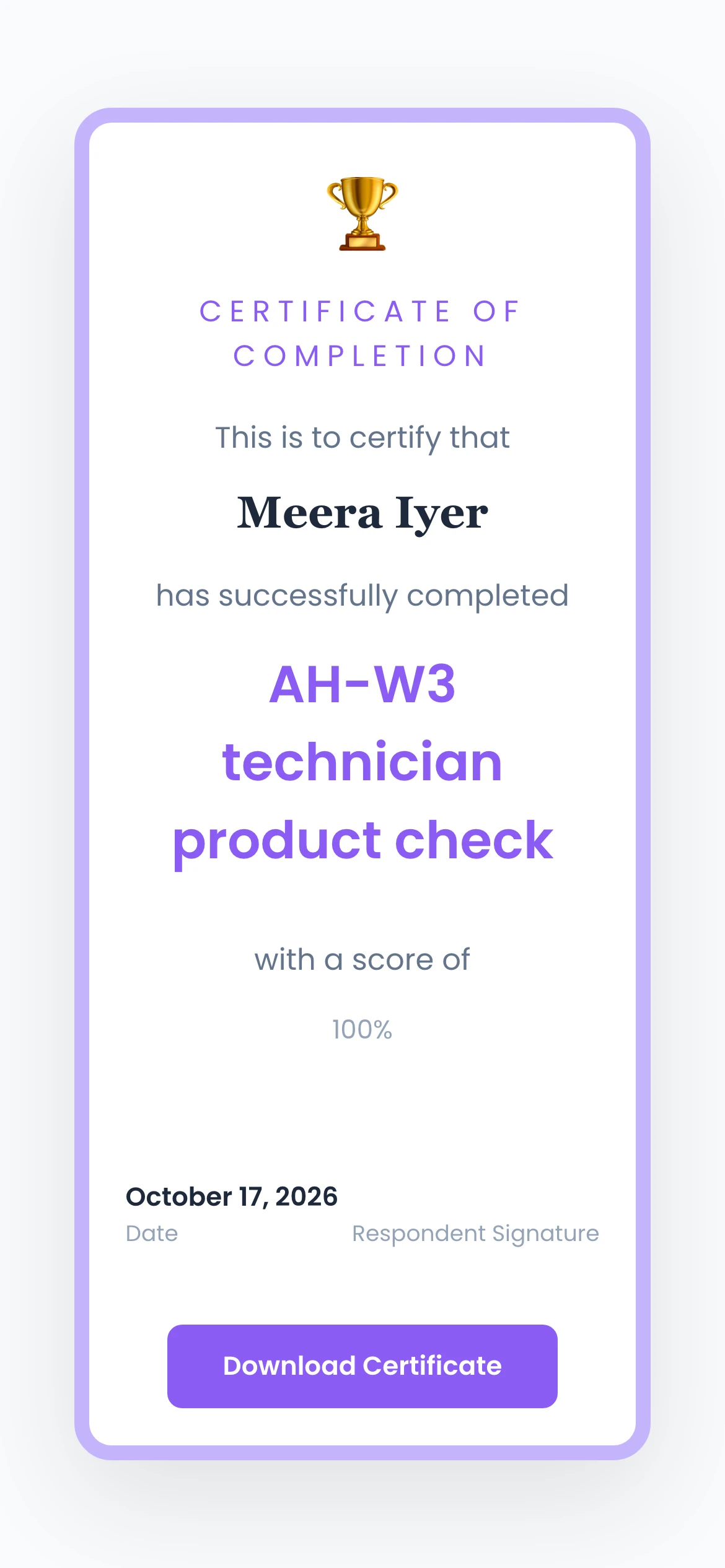 Das Quiz-Ergebnis eines Technikers auf dem Smartphone: Meera Iyer hat den „AH-W3 technician product check“ am 17. Oktober 2026 mit 100 % abgeschlossen, mit einer Schaltfläche „Download Certificate“